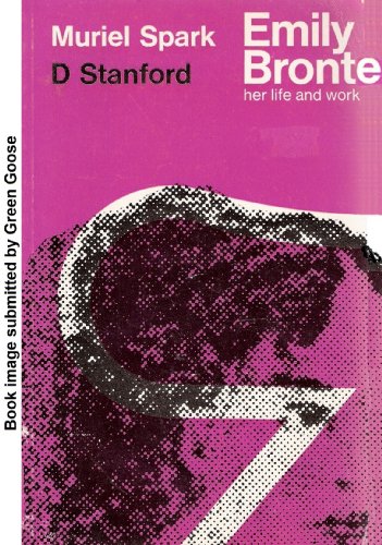 Emily Bronte: Her Life and Work