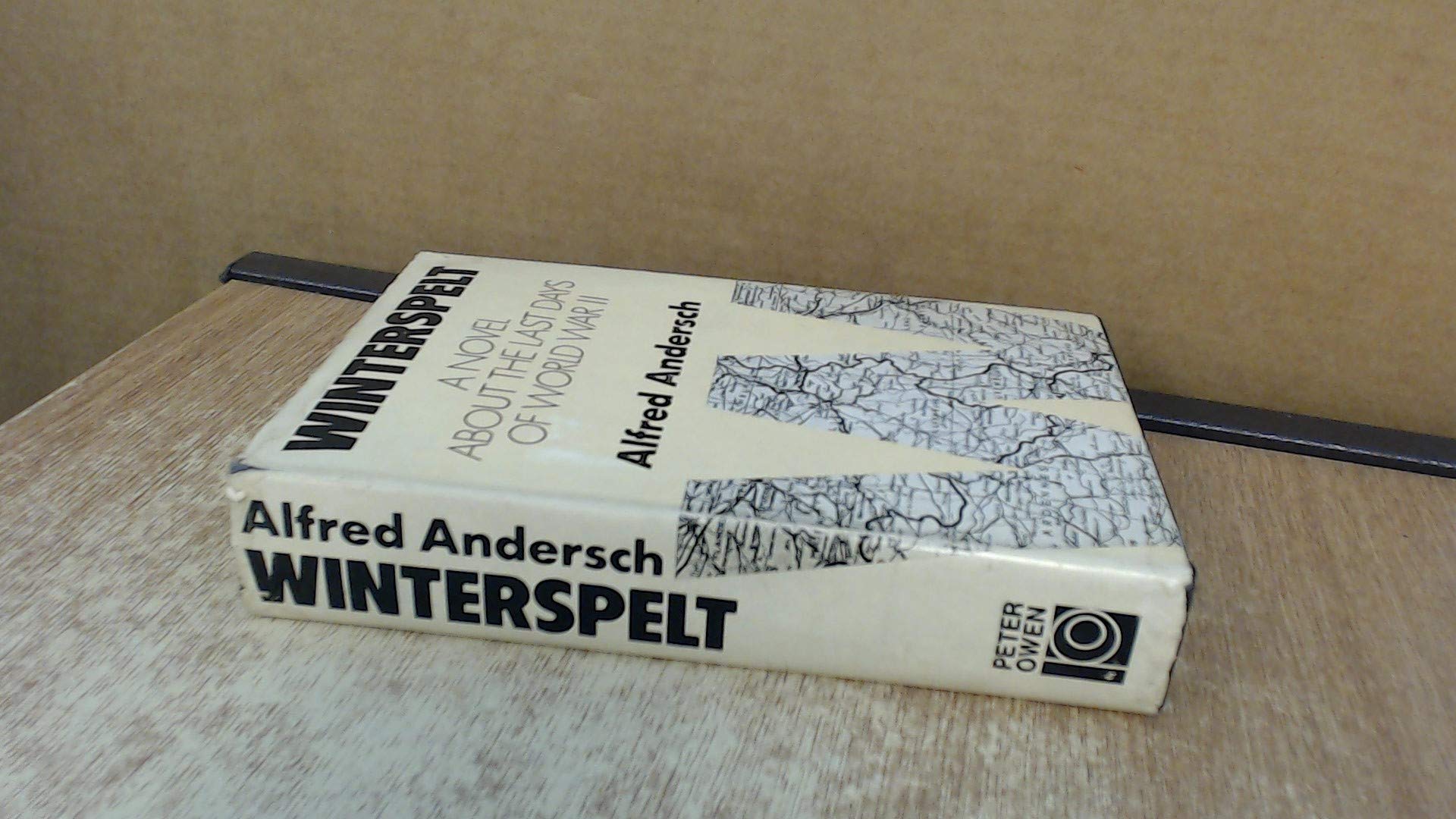 Winterspelt: A Novel About the Last Days of World War II