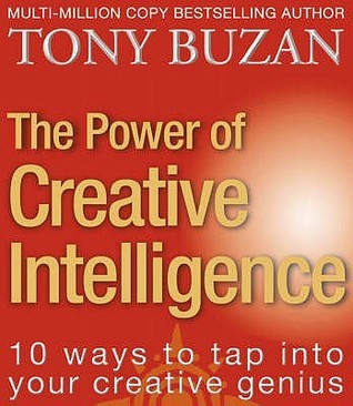 The Power of Creative Intelligence: 10 Ways to Tap into Your Creative Genius