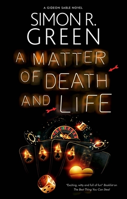 A Matter of Death and Life (The Gideon Sable Novels, 2)