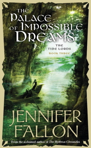 The Palace of Impossible Dreams (Tide Lords)