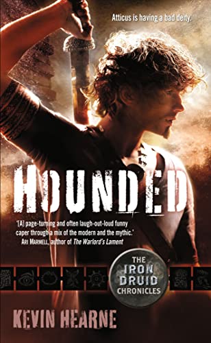 Hounded (The Iron Druid Chronicles, 1, Band 1)