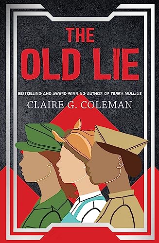 The Old Lie
