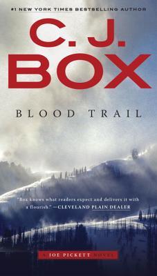 Blood Trail (A Joe Pickett Novel, Band 8)