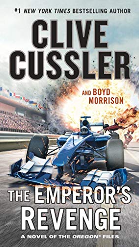 The Emperor's Revenge: A Novel (The Oregon Files, Band 11)