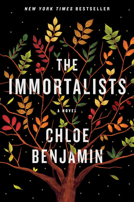 The Immortalists: A Novel