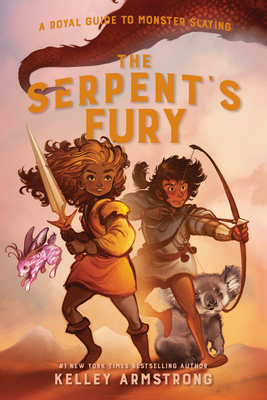 The Serpent's Fury: Royal Guide to Monster Slaying, Book 3 (A Royal Guide to Monster Slaying, Band 3)