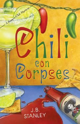 Chili Con Corpses: A Supper Club Mystery (Supper Club Mysteries)