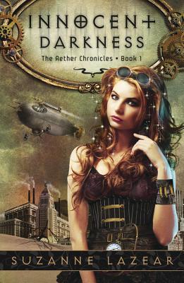 Innocent Darkness (Aether Chronicles, Band 1)