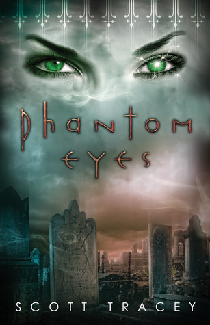 Phantom Eyes (Witch Eyes, 3, Band 3)