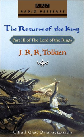 The Return of the King: Part III of The Lord of the Rings (J.R.R. Tolkien)