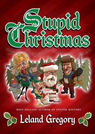 Stupid Christmas: Volume 10 (Stupid History, Band 10)