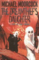 The Dreamthief's Daughter: A Tale of the Albino