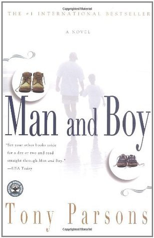 Man and Boy: A Novel