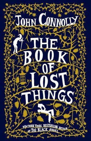 The Book of Lost Things: A Novel
