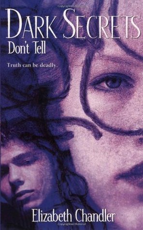 Don't Tell (Dark Secrets, Band 2)