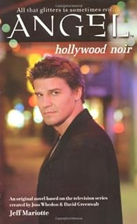 Angel: Hollywood Noir