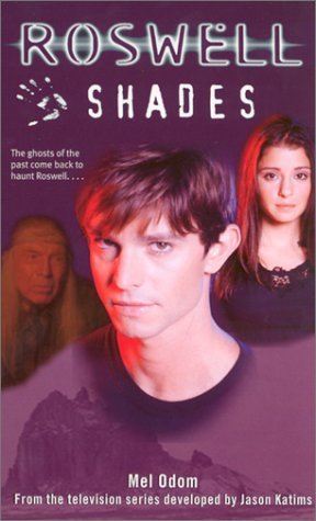 Shades (ROSWELL)