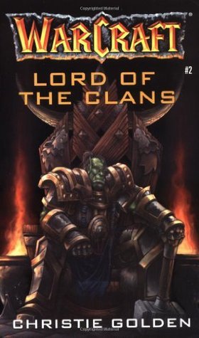 Warcraft: Lord of the Clans