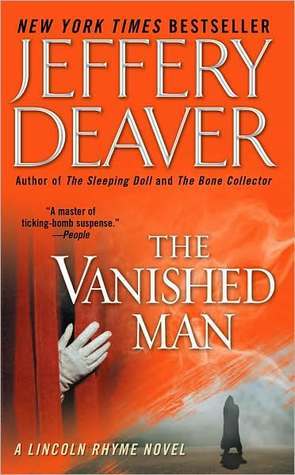 The Vanished Man: A Lincoln Rhyme Novel