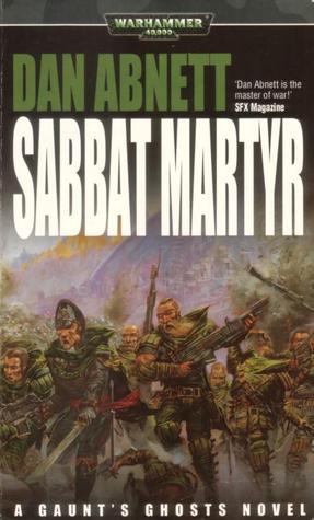 Sabbat Martyr (Gaunt's Ghosts)