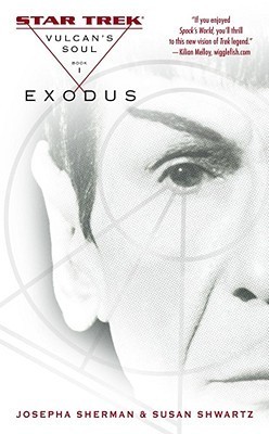 Vulcan's Soul #1: Exodus (Volume 1) (Star Trek: The Original Series, Band 1)