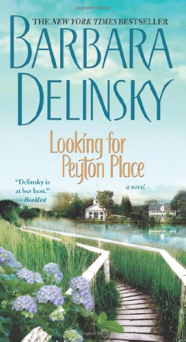 Looking for Peyton Place: A Novel