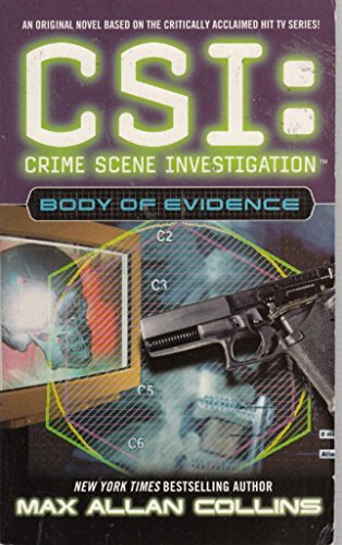 CSI: BODY OF EVIDENCE Crime Scene Investigation