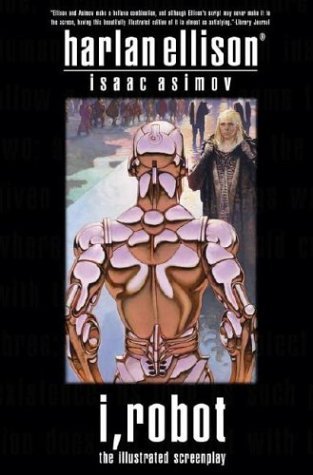 I, Robot: The Illustrated Screenplay