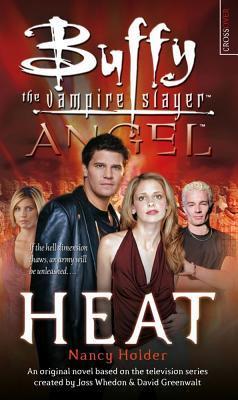 Heat (Buffy/Angel Crossover S.)