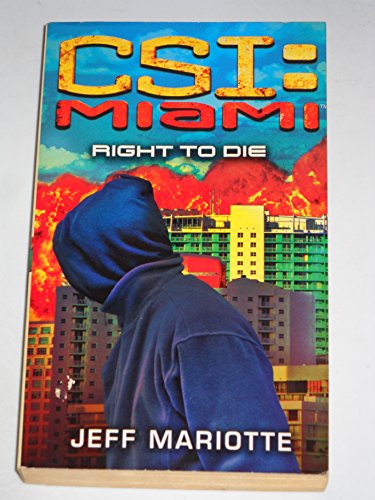 CSI: Miami: Right to Die