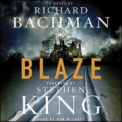 Blaze: A Novel