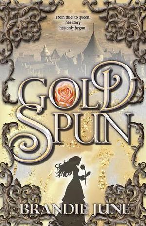 Gold Spun: Volume 1 (Gold Spun Duology, 1)