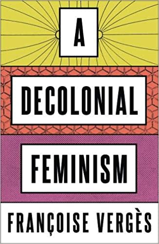 A Decolonial Feminism