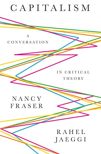 Capitalism: A Conversation in Critical Theory
