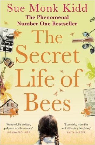The Secret Life of Bees: The stunning multi-million bestselling novel about a young girl's journey; poignant, uplifting and unforgettable