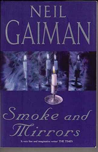 Smoke and Mirrors