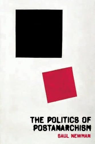 The Politics of Postanarchism
