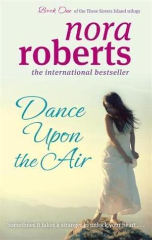 Dance Upon The Air: Number 1 in series (Three Sisters Island, Band 1)