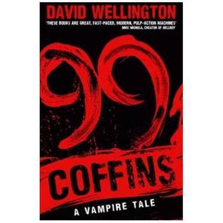 99 Coffins: Number 2 in series: A Vampire Novel (Laura Caxton Vampire)