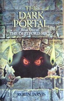 The Dark Portal (Deptford Mice)