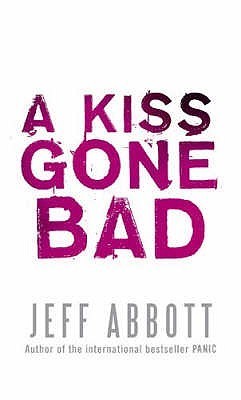 A Kiss Gone Bad: A Format (Whit Mosley)