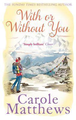 With or Without You: A romantic, escapist novel from the Sunday Times bestseller