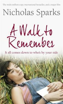 A Walk To Remember: It all comes down to who's by your side