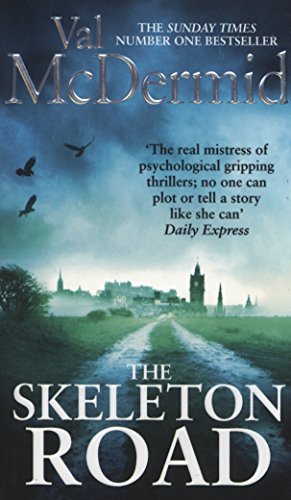 The Skeleton Road: A chilling, nail-biting psychological thriller that will have you hooked