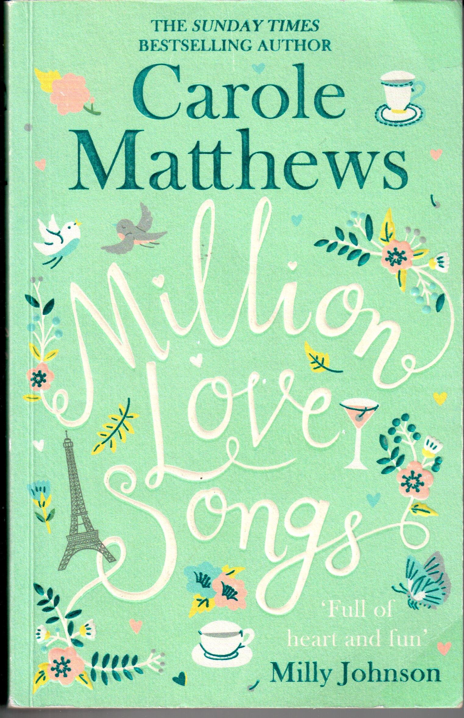 Million Love Songs: The laugh-out-loud, feel-good read from the Sunday Times bestseller
