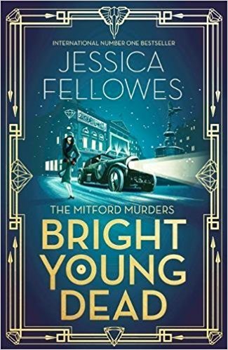 The Mitford Murders - Bright Young Dead: Pamela Mitford and the treasure hunt murder