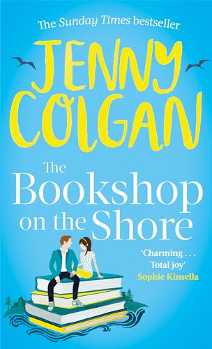 The Bookshop on the Shore: From the bestselling author of feel-good romance (Scottish Bookshop, 2)