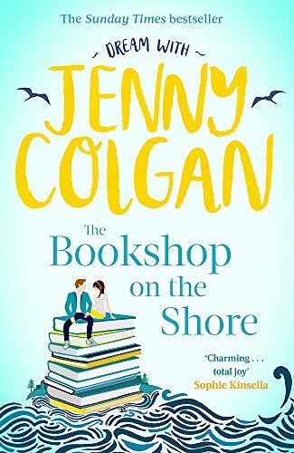 The Bookshop on the Shore: the funny, feel-good, uplifting Sunday Times bestseller (Kirrinfief)