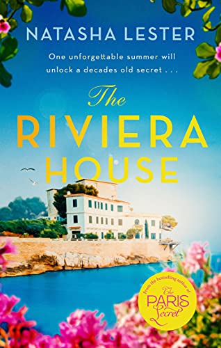 The Riviera House: a breathtaking and escapist historical romance set on the French Riviera - the perfect summer read